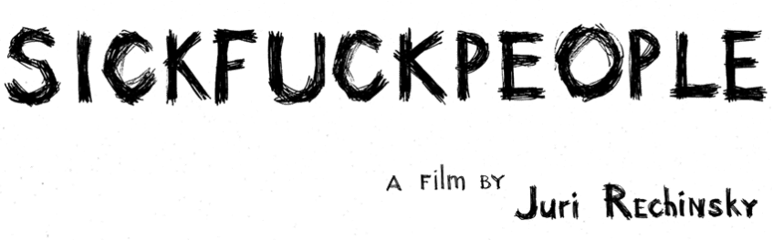 Sick Fuck People